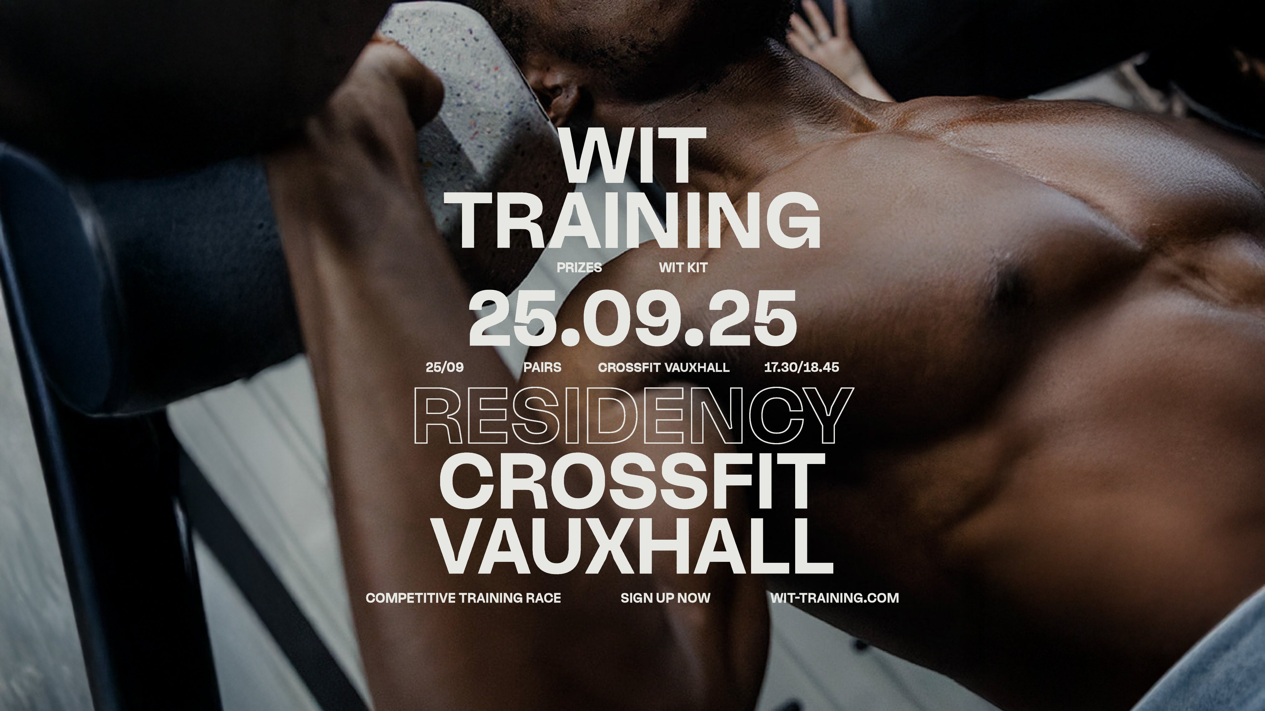 WIT Residency x CrossFit Vauxhall
