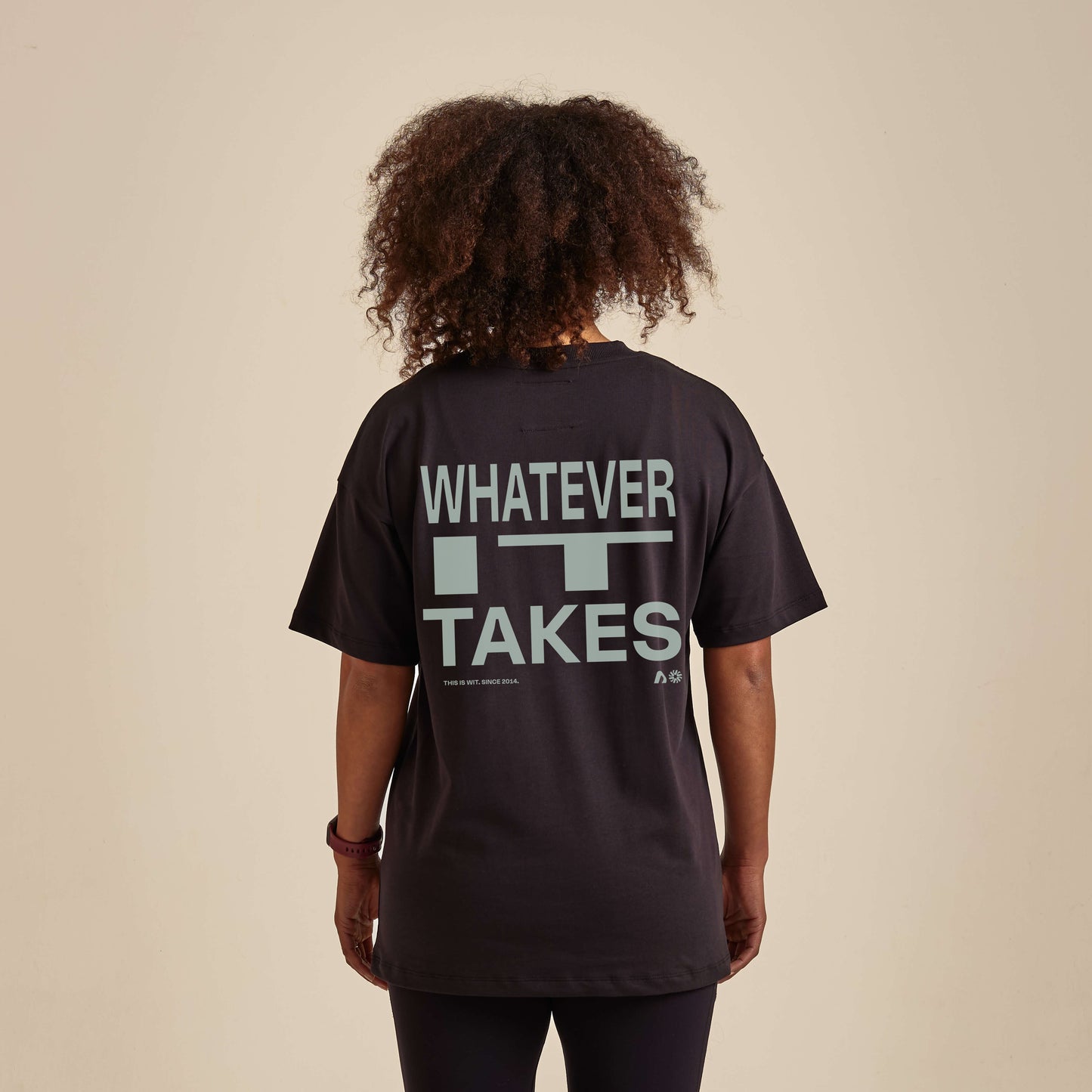 WHATEVER IT TAKES Tee